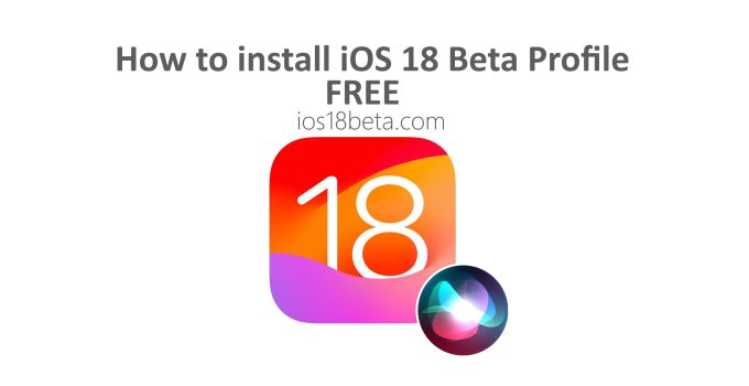 how to install ios 18 beta profile free